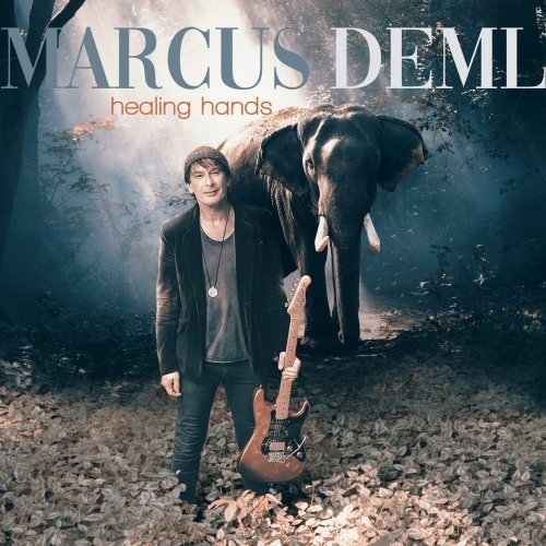 Marcus Deml - Healing Hands (2022)