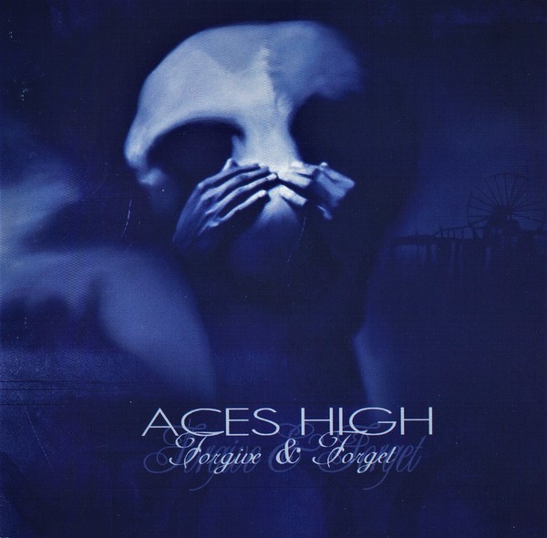 Aces High – Forgive & Forget (2004)